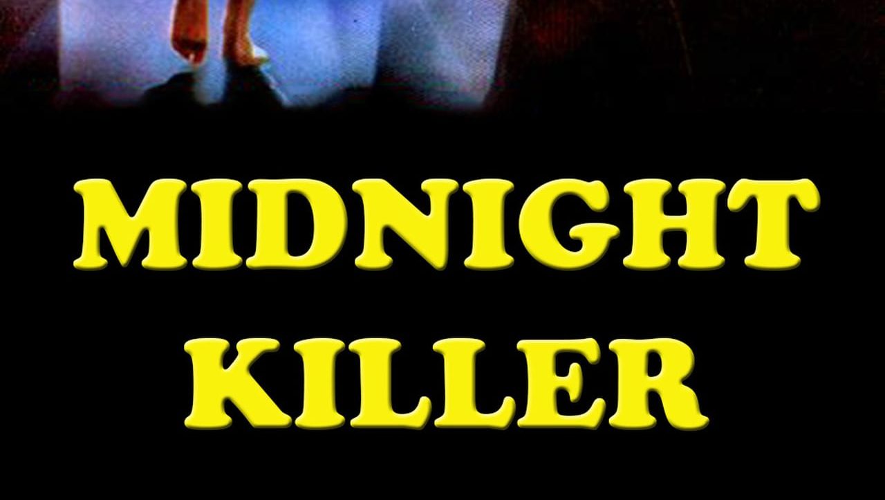 Midnight Killer (1986) aka You'll Die at Midnight Project DeadPost