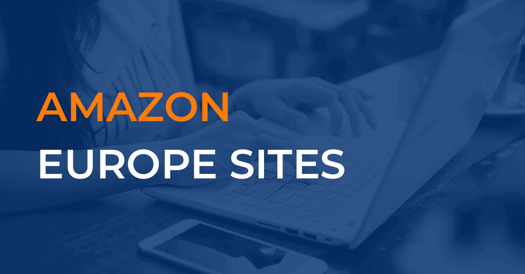 Amazon in Europe All You Need To Know