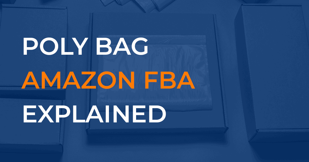 Polybags For Amazon FBA Sellers Packaging & Prep