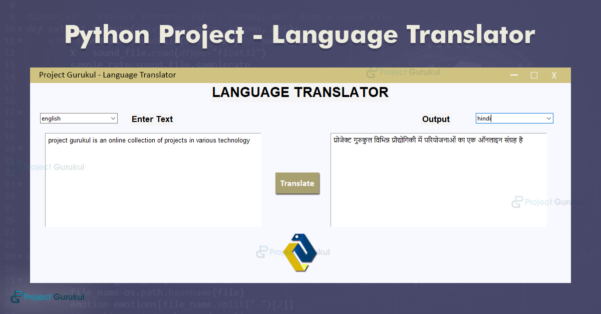 How to Create Language Translator in Python using Google APIs Project