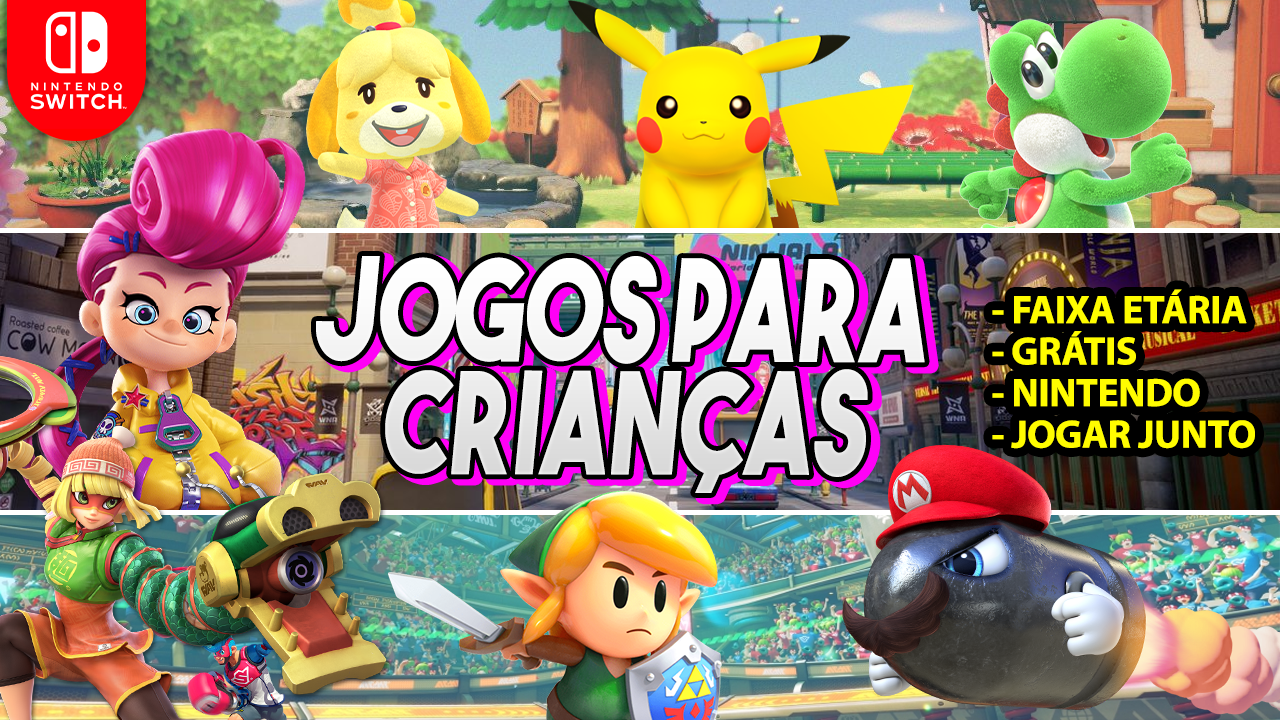 Melhores jogos infantis no Nintendo Switch Jogos grátis, da Nintendo