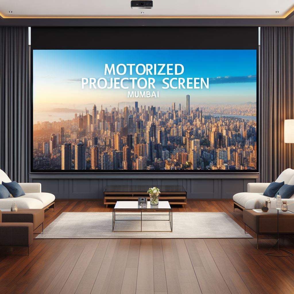 Motorized Projector Screens Mumbai