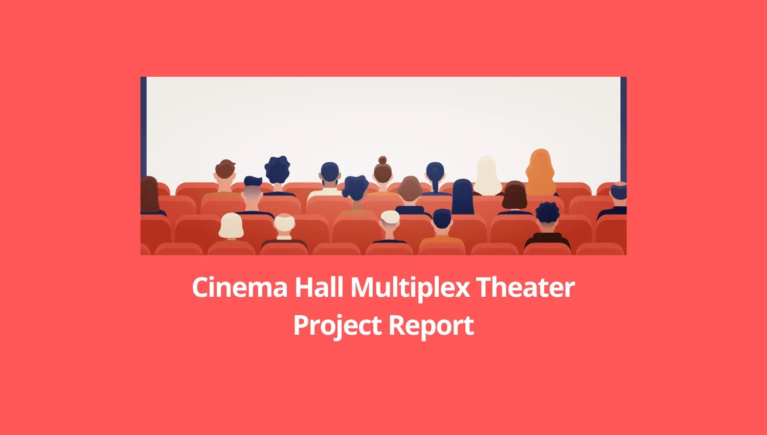 Start a Cinema Hall Multiplex Theater A StepbyStep Guide
