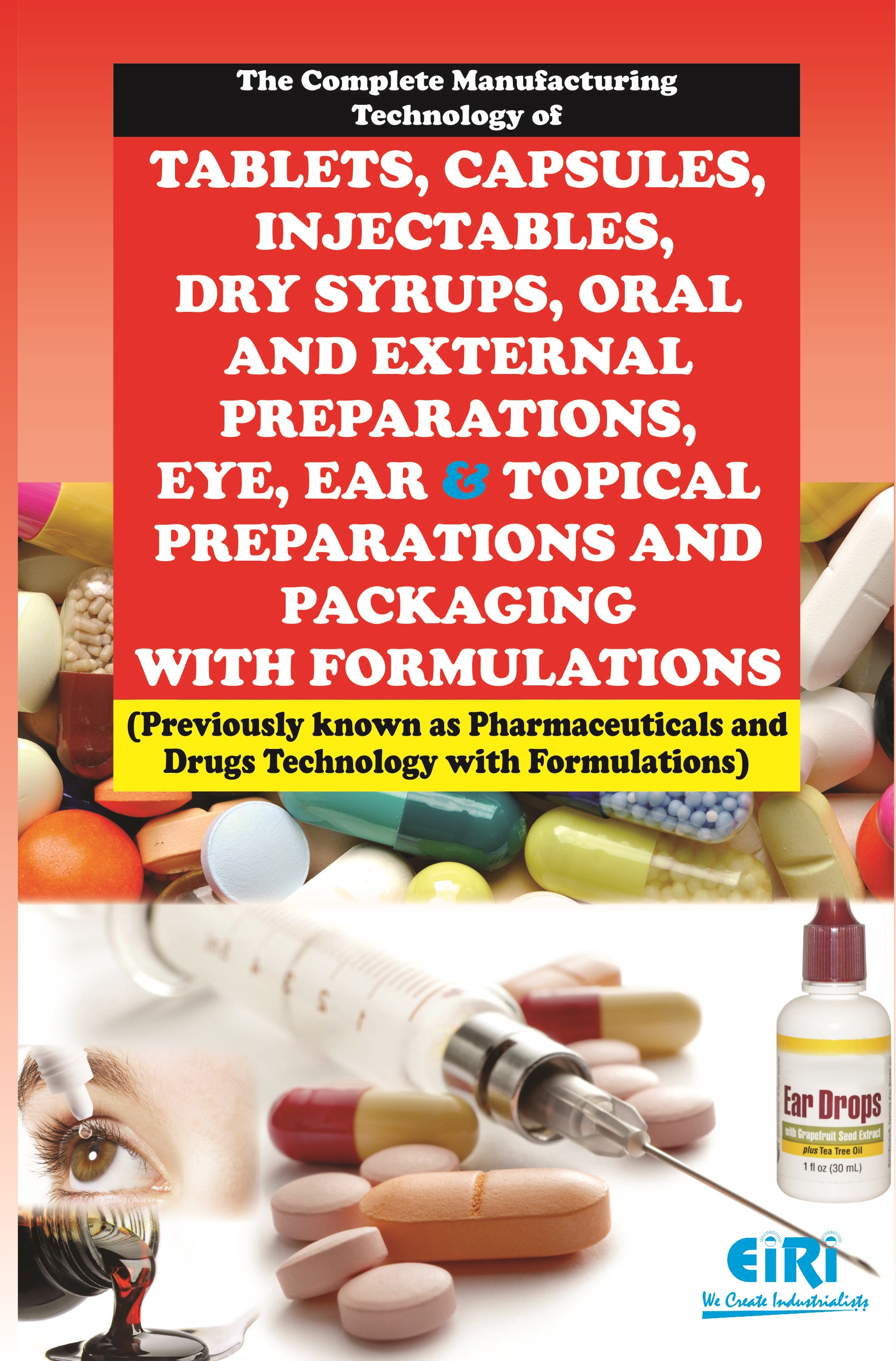 Formulations and Manufacturing Technology of Tablets, Capsules