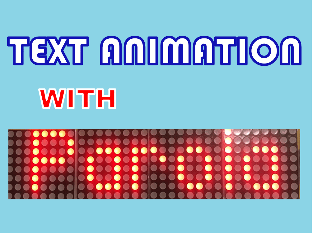 Create text animations with Parola Library for Arduino Arduino