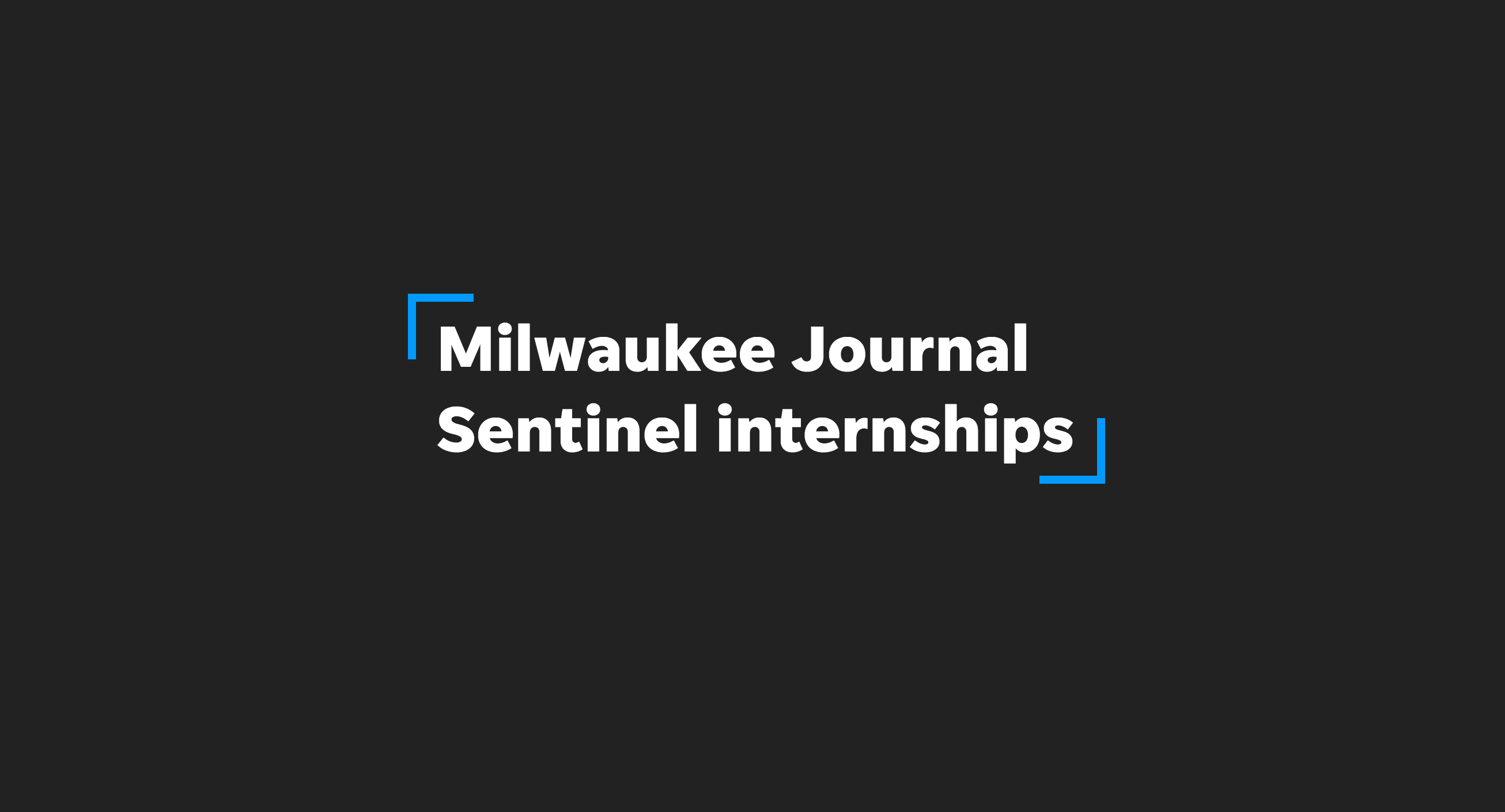 Milwaukee Journal Sentinel internships Journal Sentinel