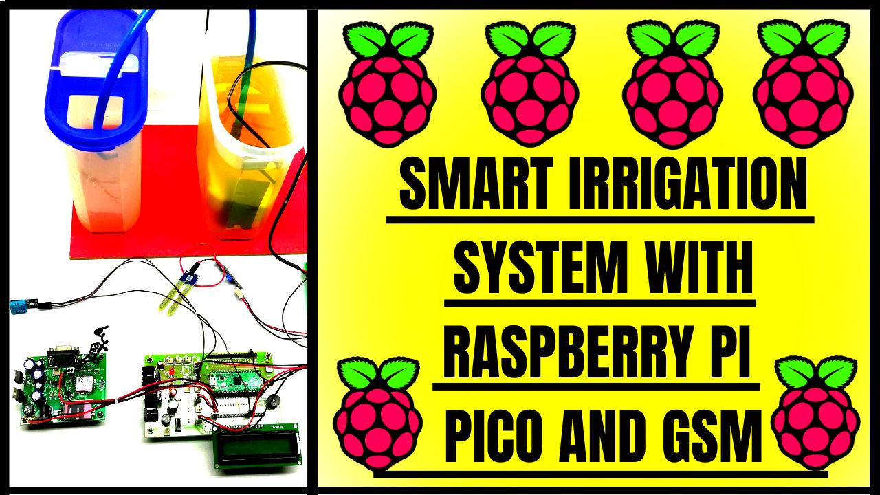 Smart Irrigation System With Raspberry Pi Pico And GSM