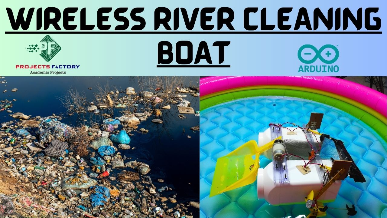 Wireless river cleaning boat
