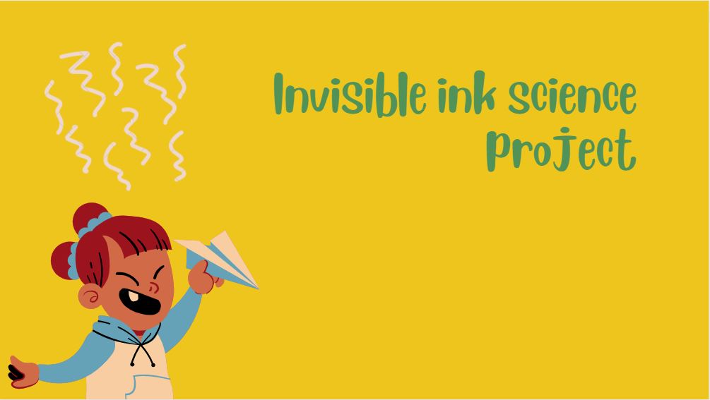Invisible ink science project - Science Fair Projects