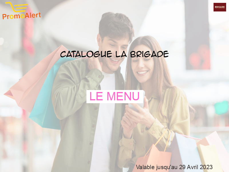 Catalogue La Brigade du moment Le menu