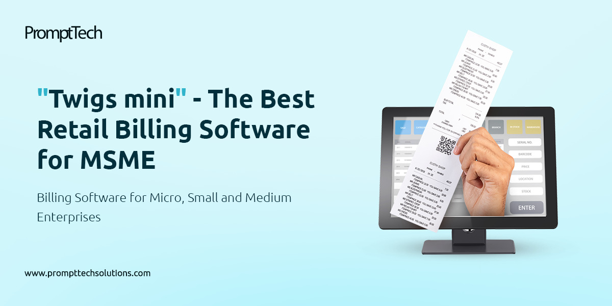 Best Retail Billing Software for Business Twigs Mini PromptTech