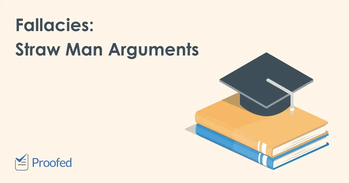 Fallacies Straw Man Arguments Proofed's Writing Tips