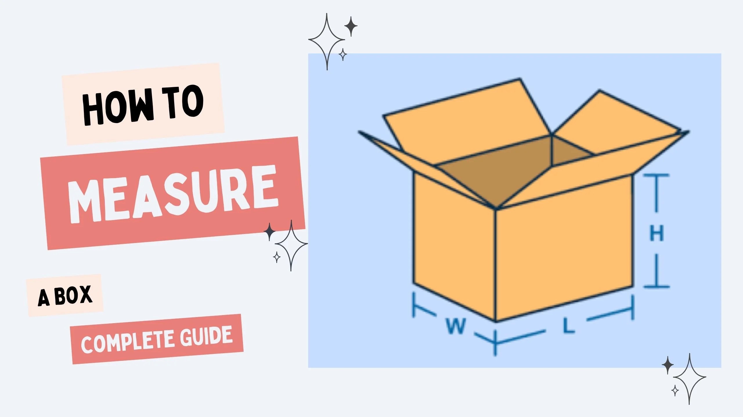 How to Measure a Box A StepbyStep Guide Pro Packaging Tips