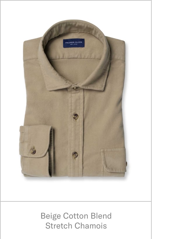 Style Spotlight Chamois & Moleskin Proper Cloth