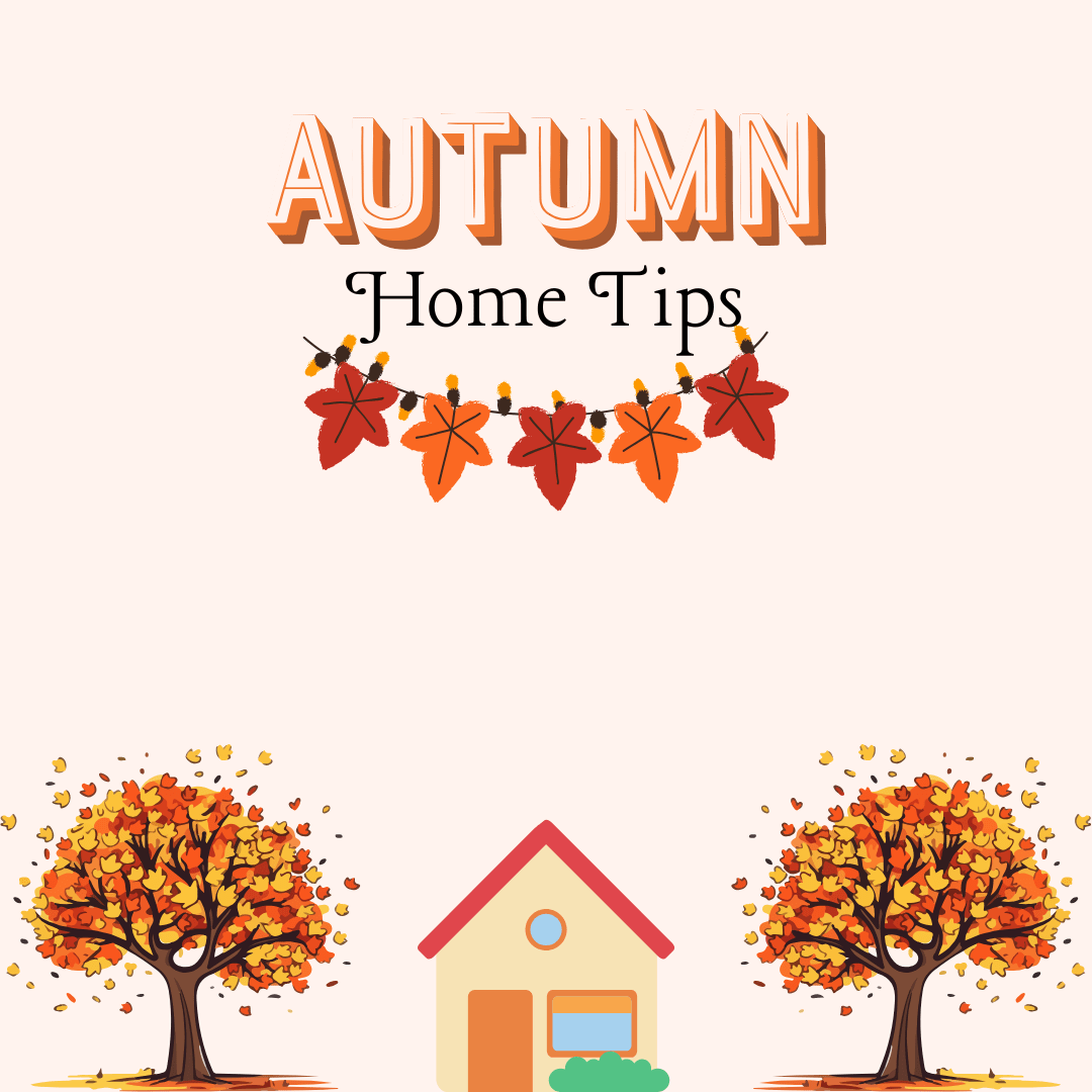 Autumn home maintenance tips Property Damage Consultants