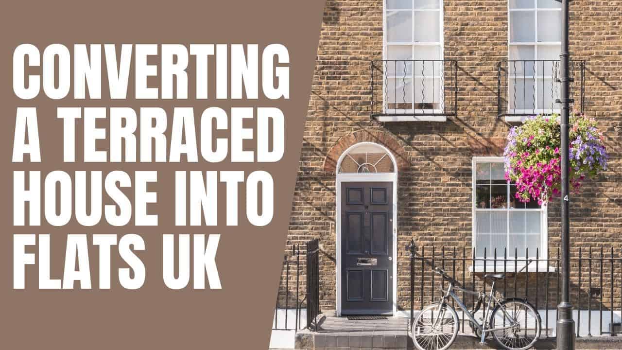 Converting A Terraced House Into Flats Property Help UK