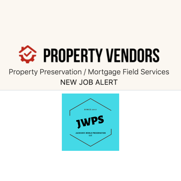 Property Preservation Vendors Needed Preservation Jobs