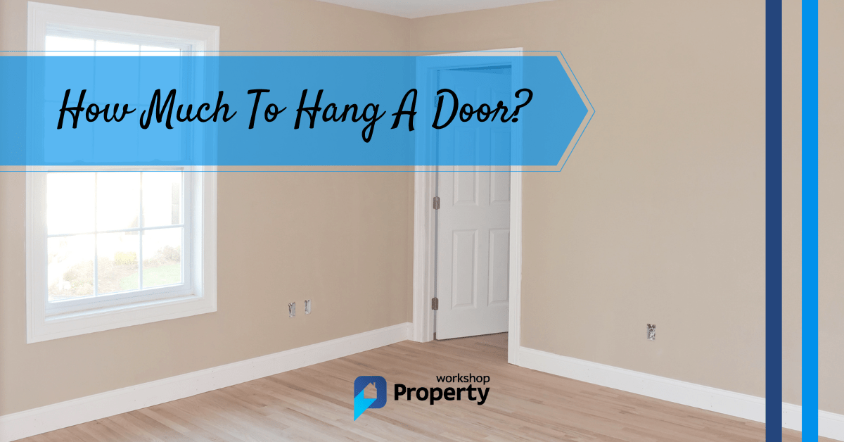 How Much to Hang a Door in 2021? Property
