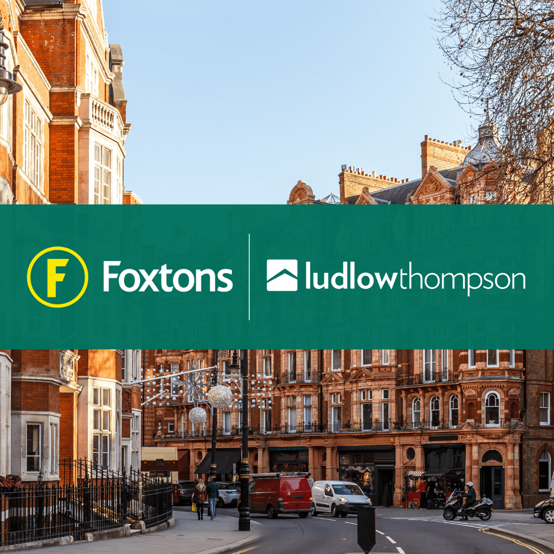 Foxtons Acquires ludlowthompson to Strengthen its Position in the