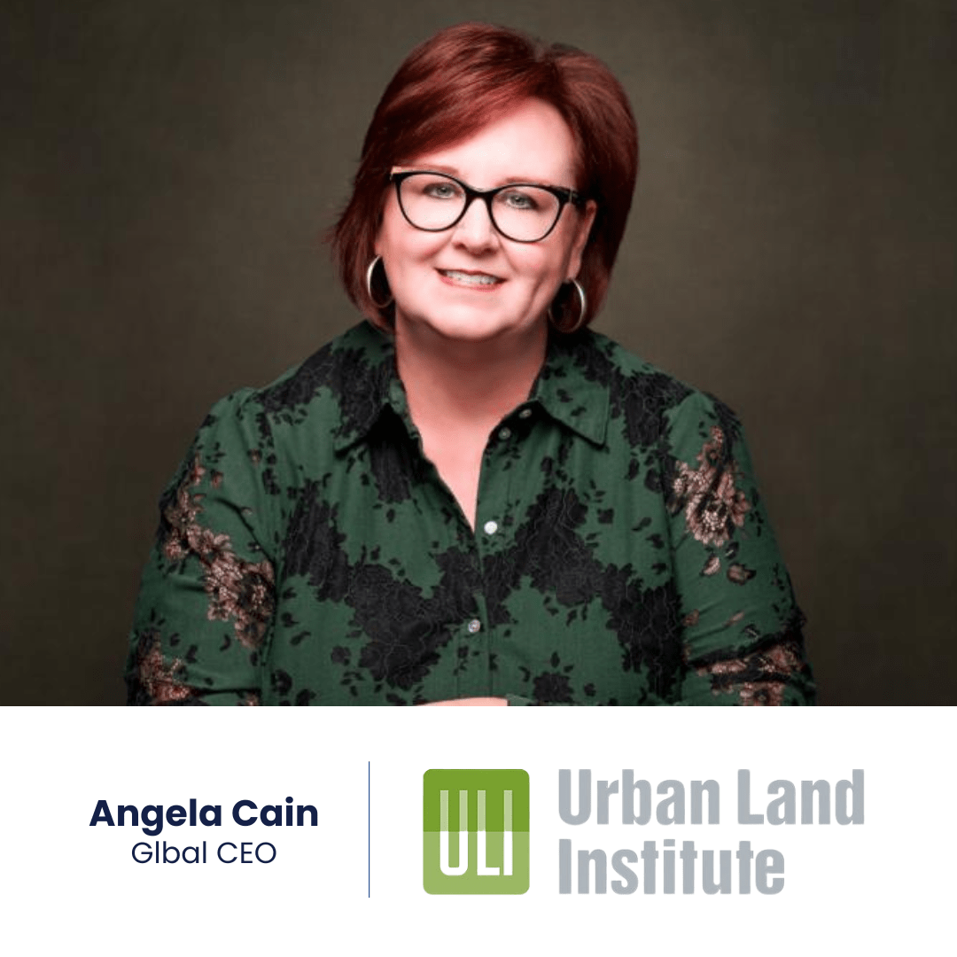 Urban Land Institute Appoints Angela Cain As Global CEO