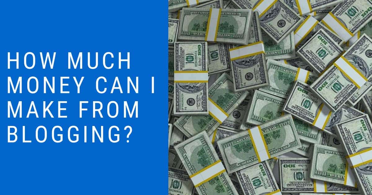 How Much Money Can I Make From Blogging? Pro Site Help
