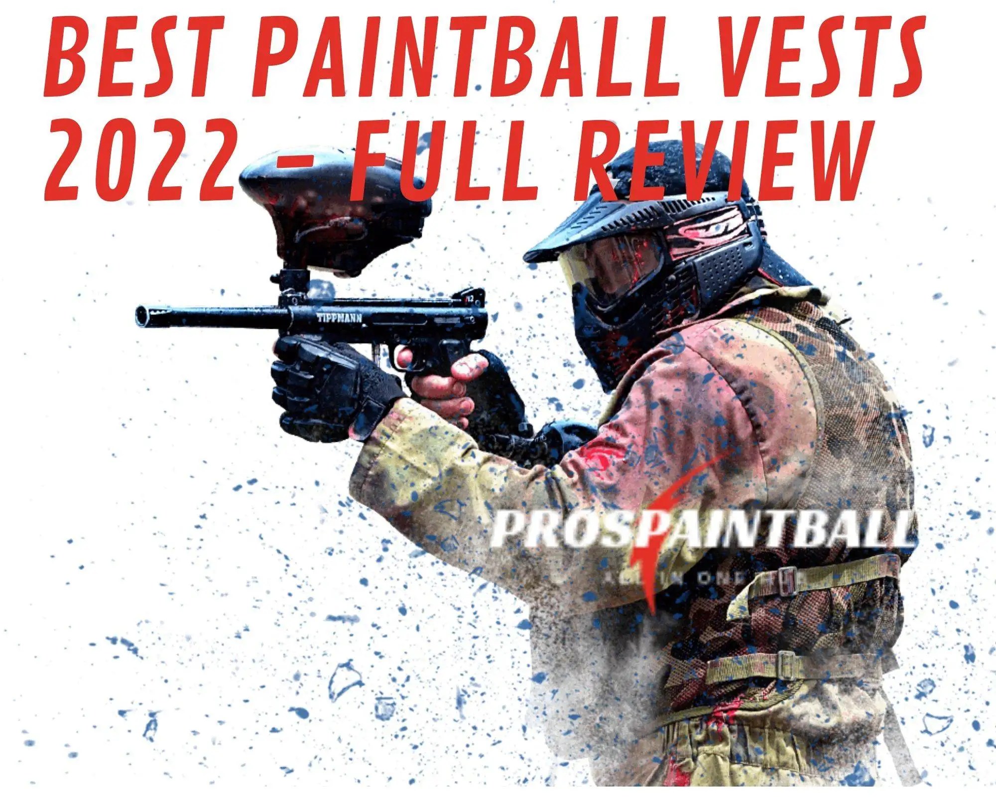 Top 8 Best Paintball Vest Of 2022 Reviews