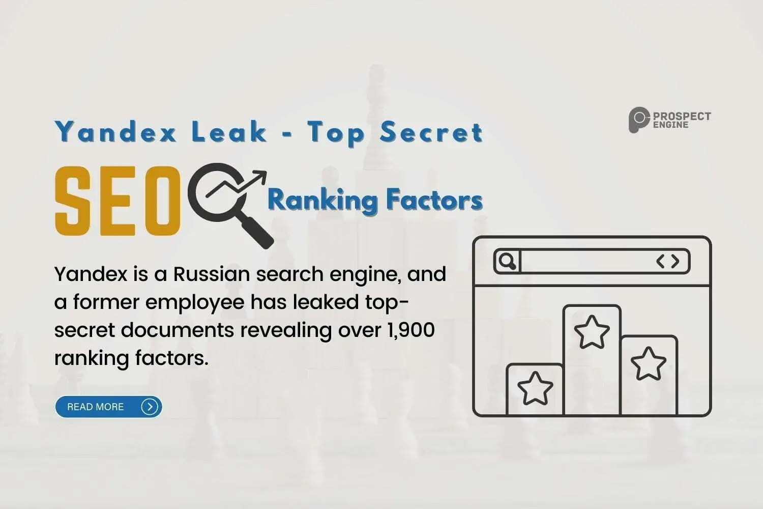 Yandex Leak - Top Secret SEO Ranking Factors Exposed