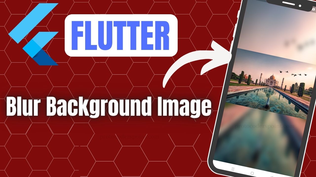 Image Blur Background in Flutter