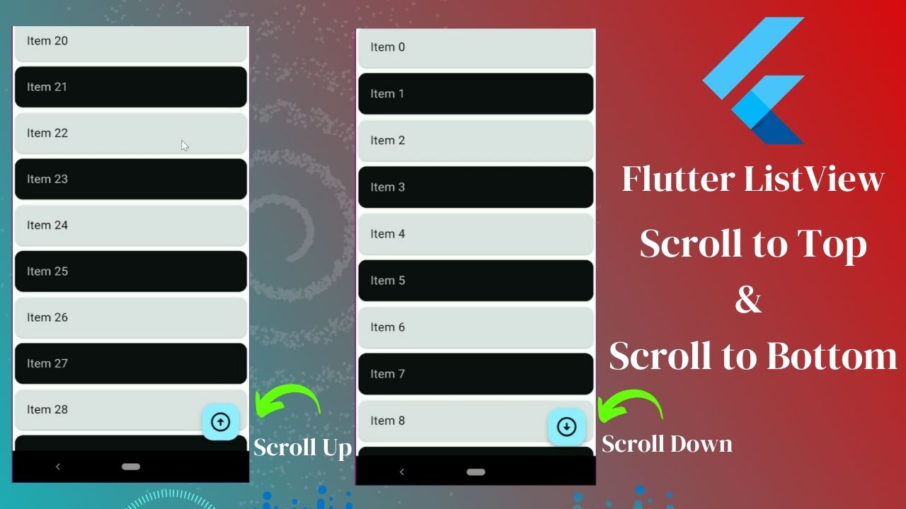 Flutter ListView Scroll Up or Down ScrollController Class