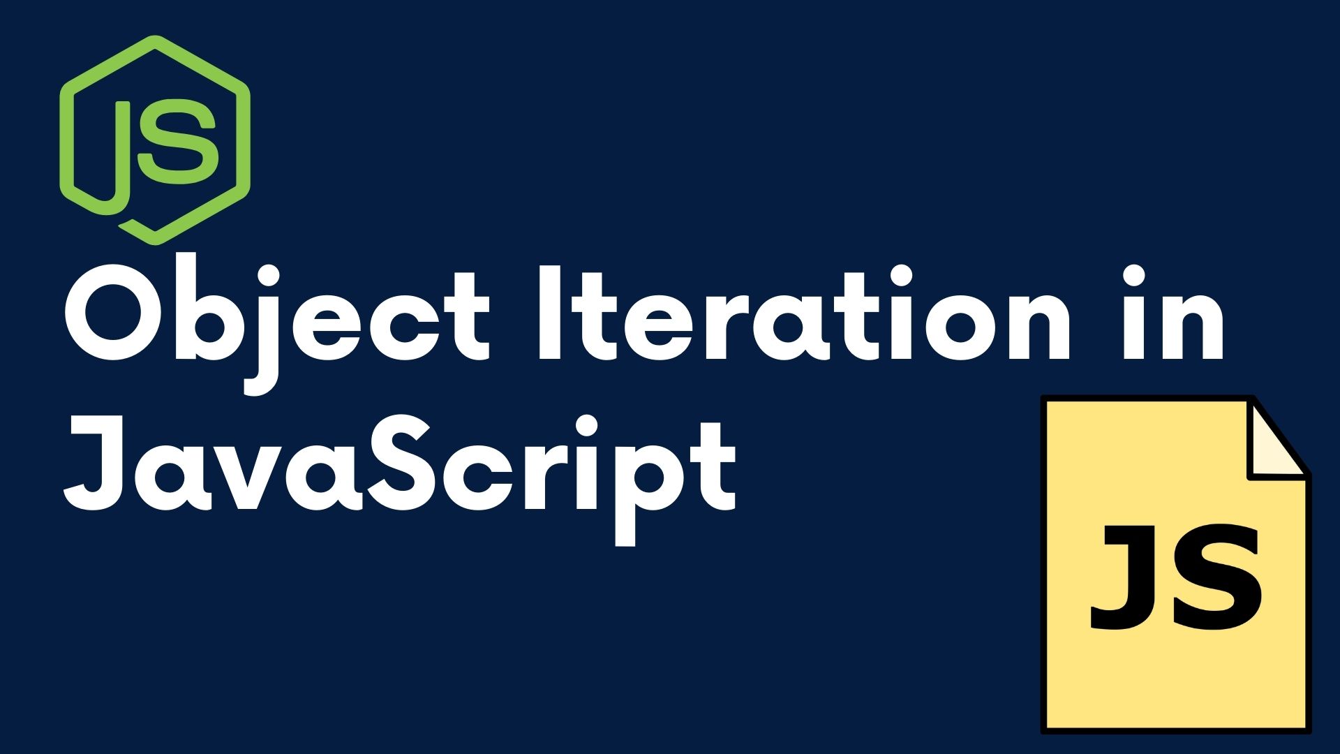Ways to Iterate through object JavaScript Object Iteration
