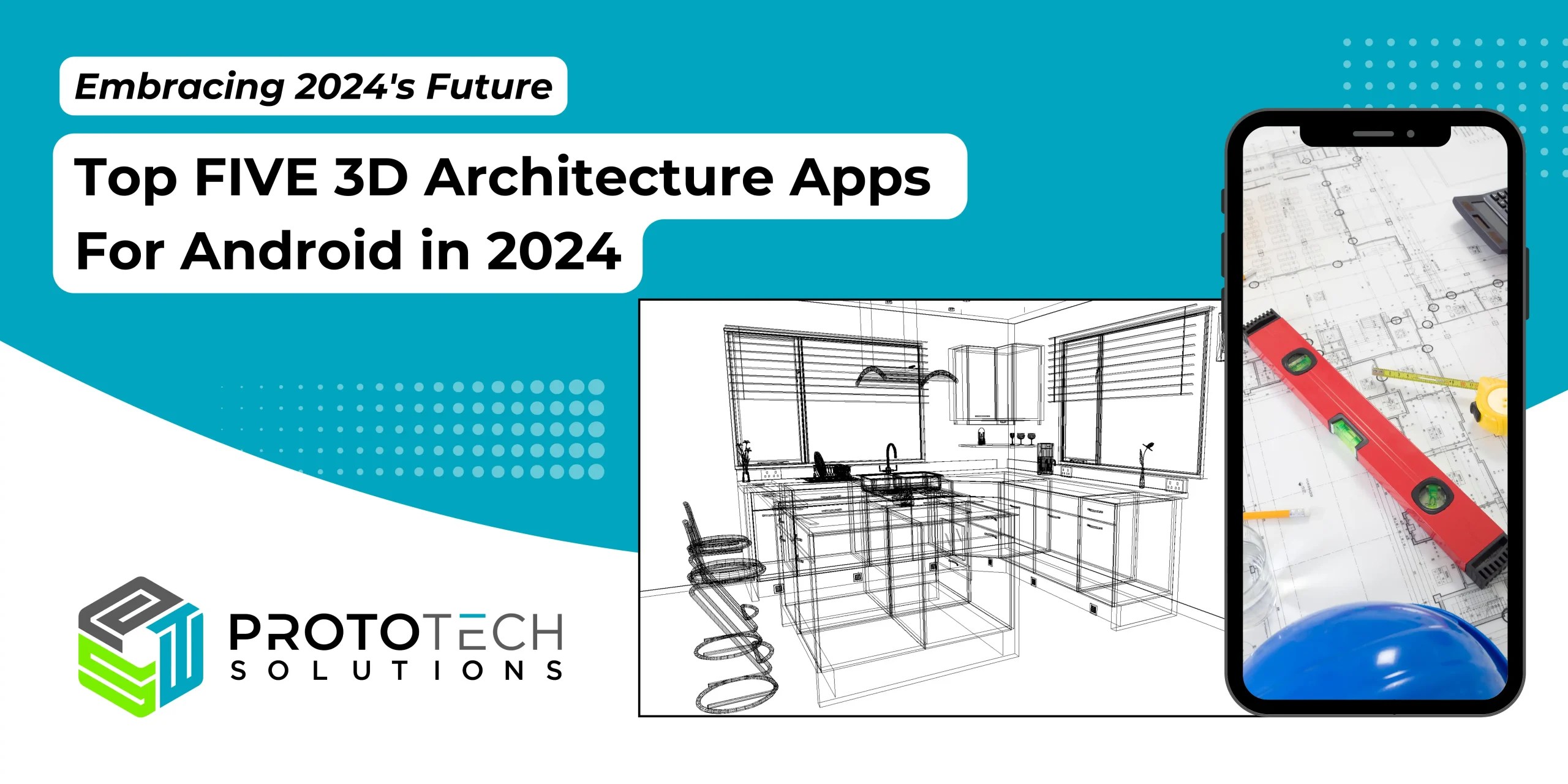 Top 05 3D Architecture Apps for Android in 2024