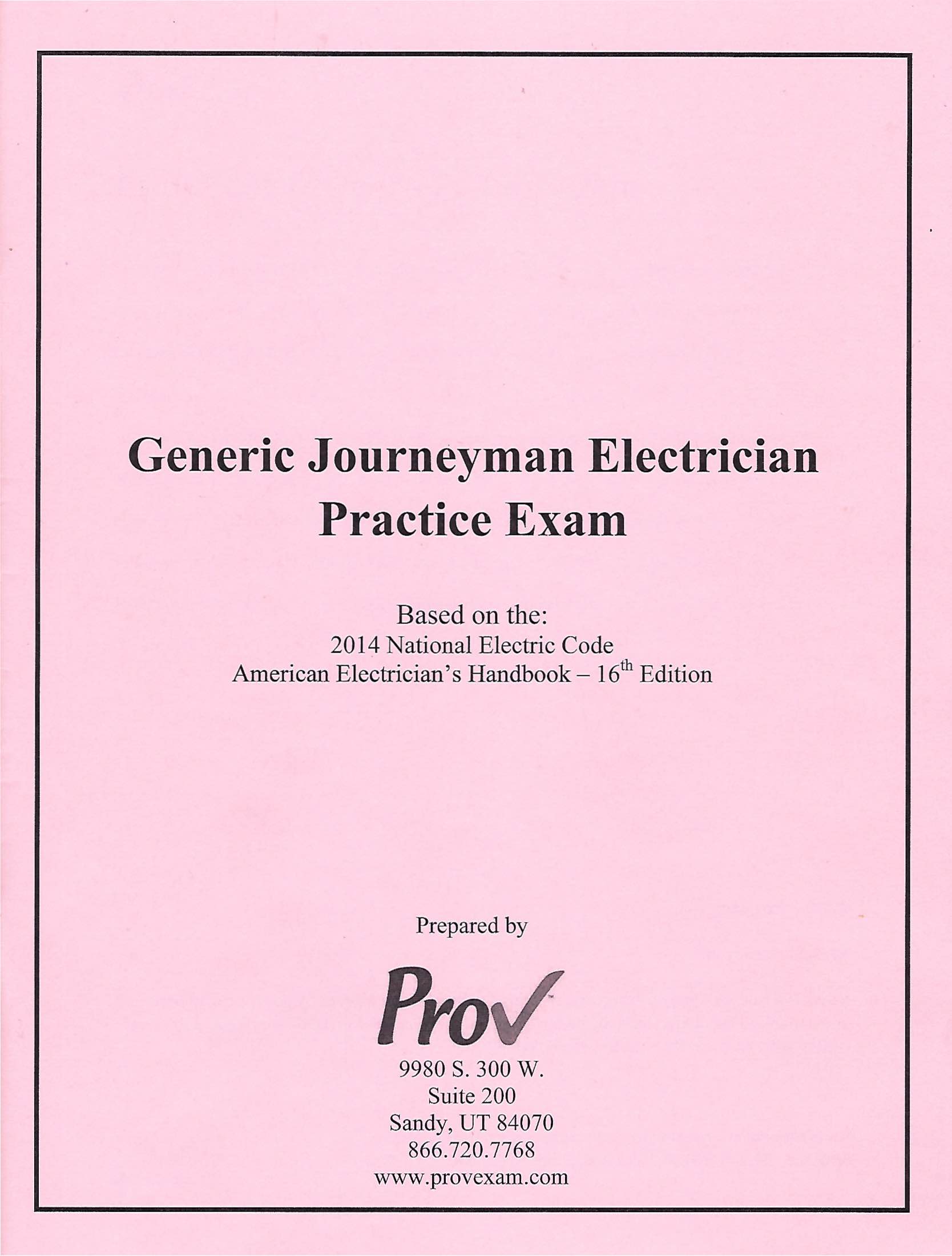 Journeyman General Electrical Practical Exam (NEC 2014) Prov.