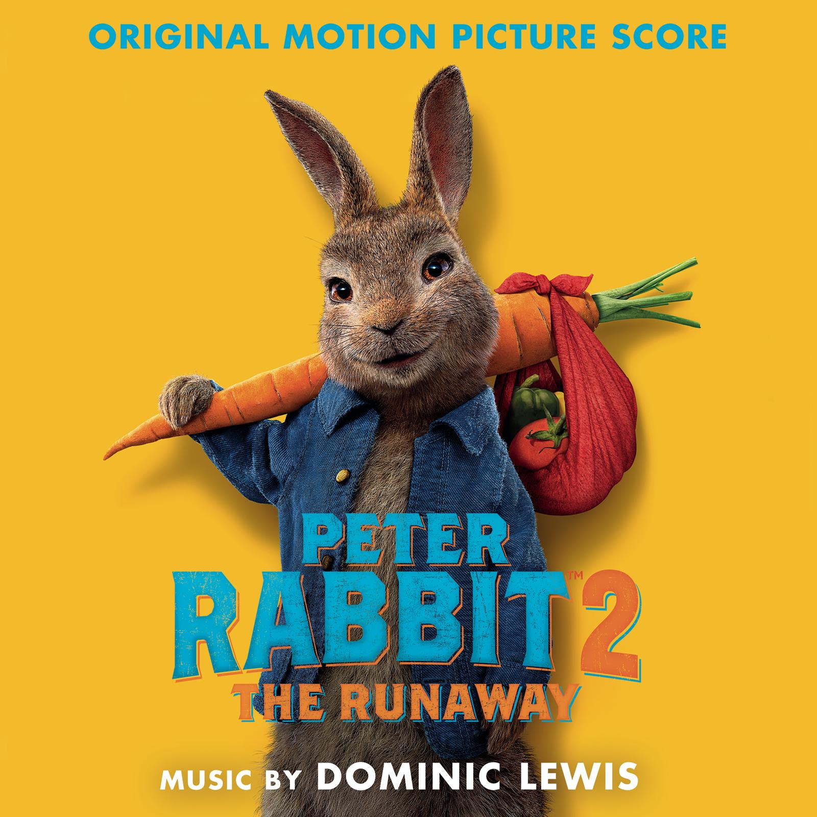 Przedstawiamy Peter Rabbit 2 The Runaway (Original Motion Picture Score)