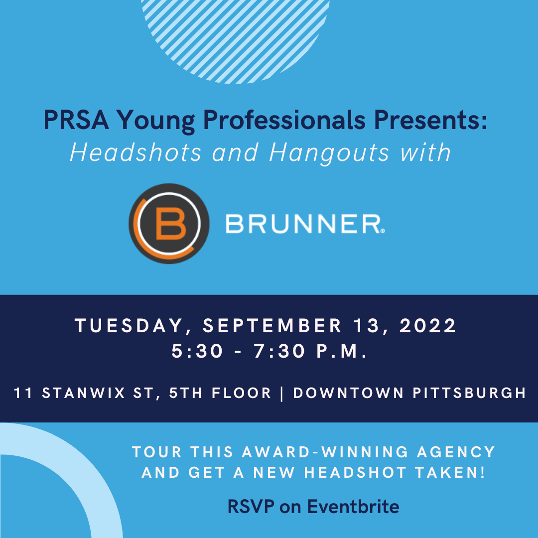 PRSA Pittsburgh Young Professionals Presents Headshots and Hangouts with Brunner PRSA Pittsburgh