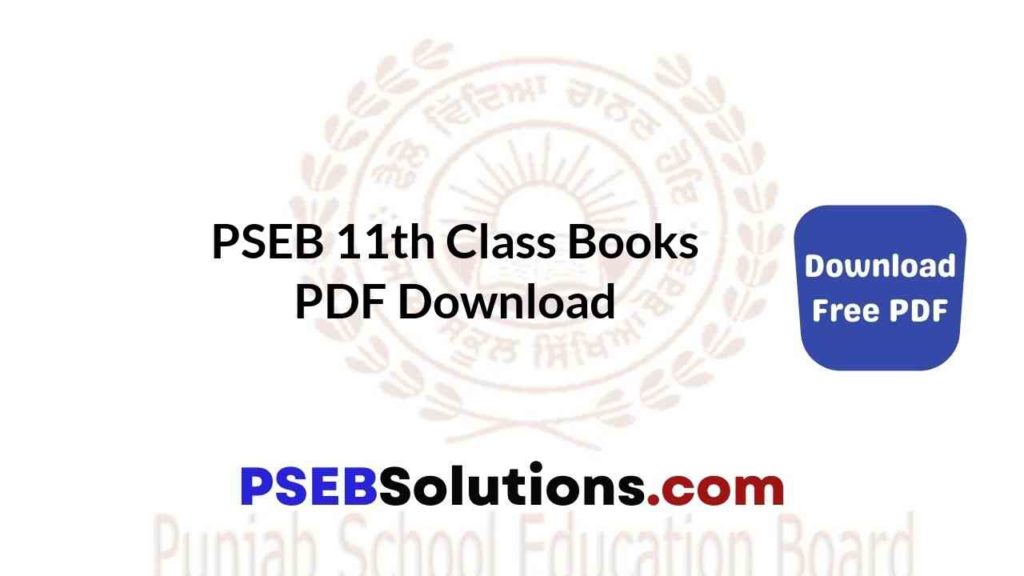 PSEB 11th Class Books PDF Download Punjab State Board PSEB Class 11