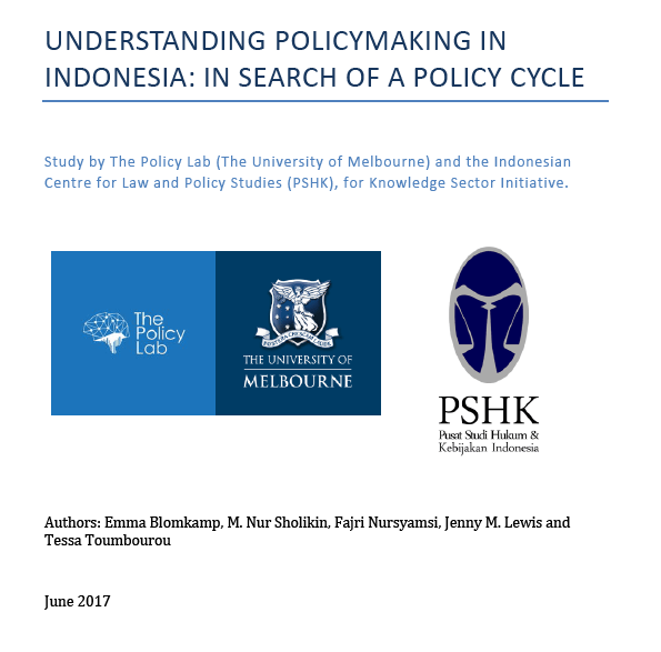 Understanding Policymaking In Indonesia In Search of a Policy Cycle