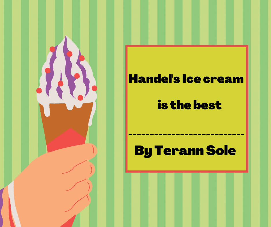 Handel’s Ice Cream is the Best The Seminarian
