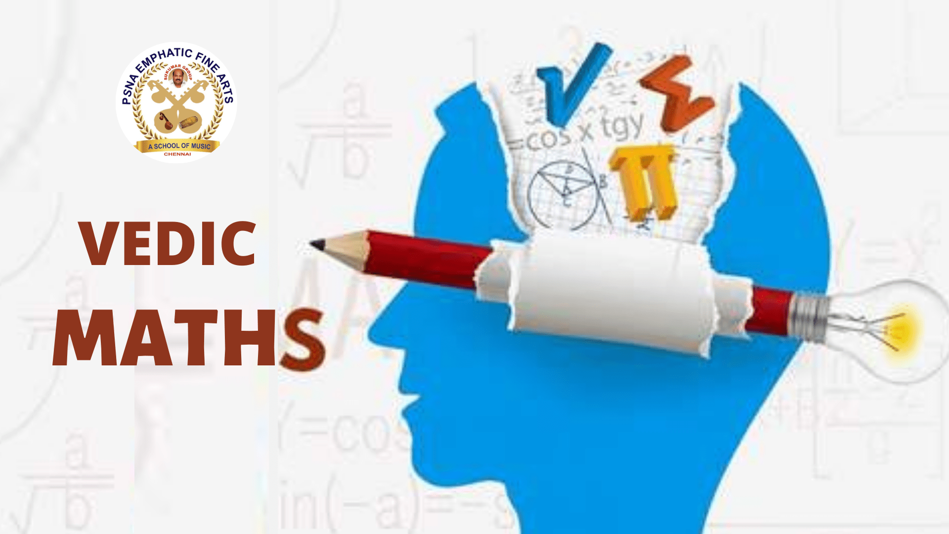 Online Vedic Maths Coaching Class PSNA Emphatic fine Arts