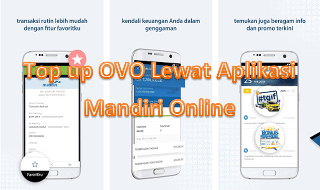 Cara Top Up Ovo Lewat Mandiri Online Dengan Mudah