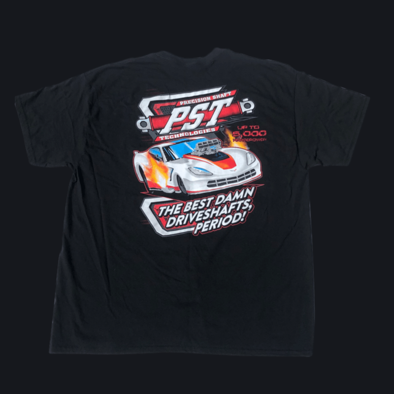 PST Driveshaft TShirt Precision Shaft Technologies Custom Driveshafts