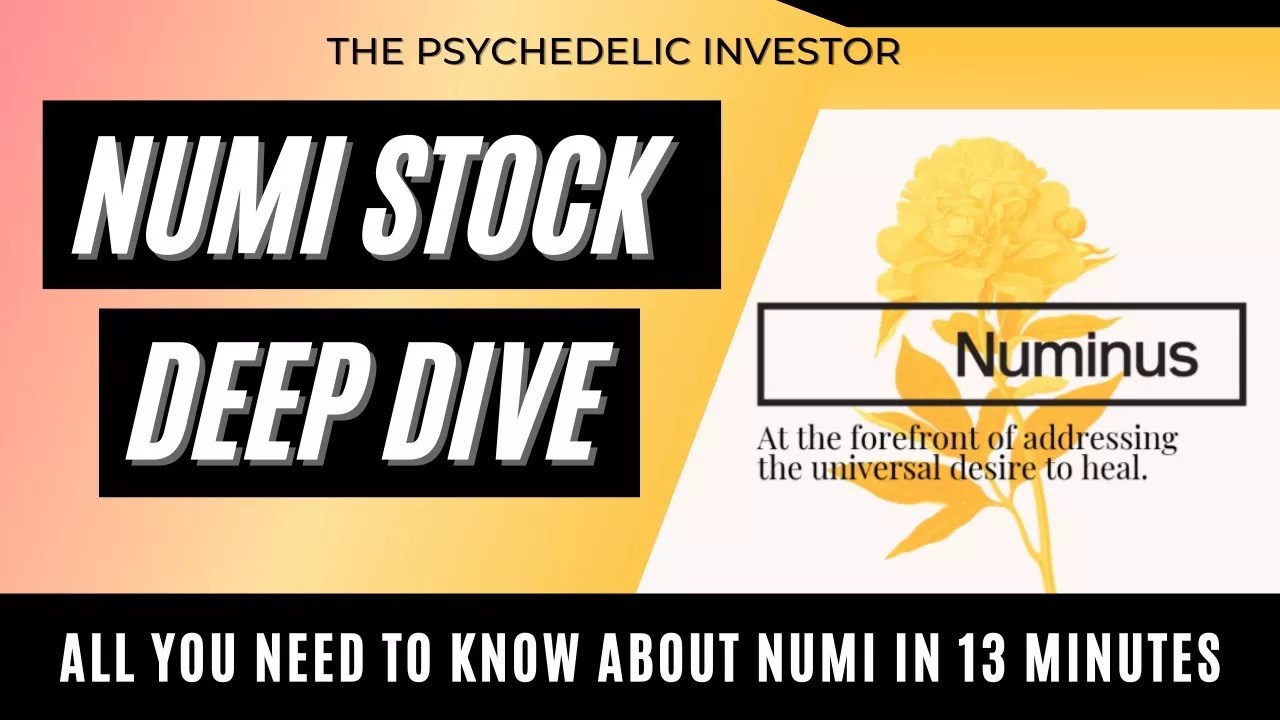 NUMI Stock Deep Dive [ Will Numinus Wellness be a Leader in The Shroom