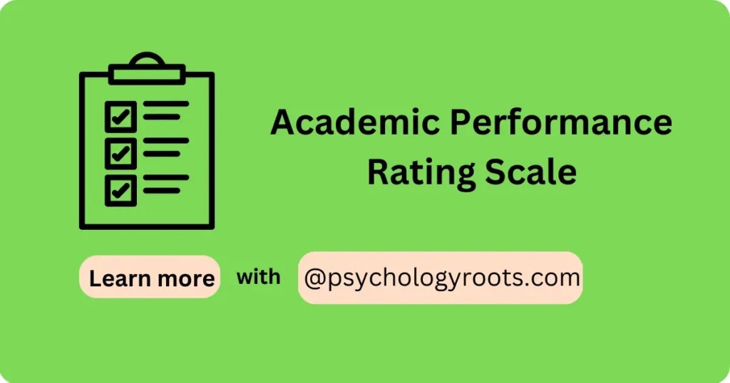 Academic Performance Rating Scale Psychology Roots