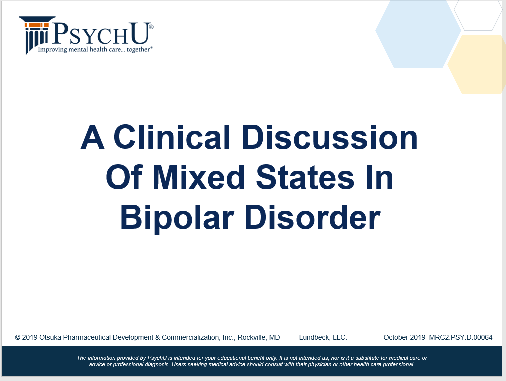 A Clinical Discussion Of Mixed States In Bipolar Disorder PsychU
