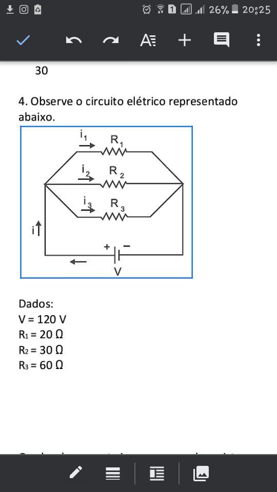 Observe o circuito elétrico representado abaixo. Dados V = 120 V R1