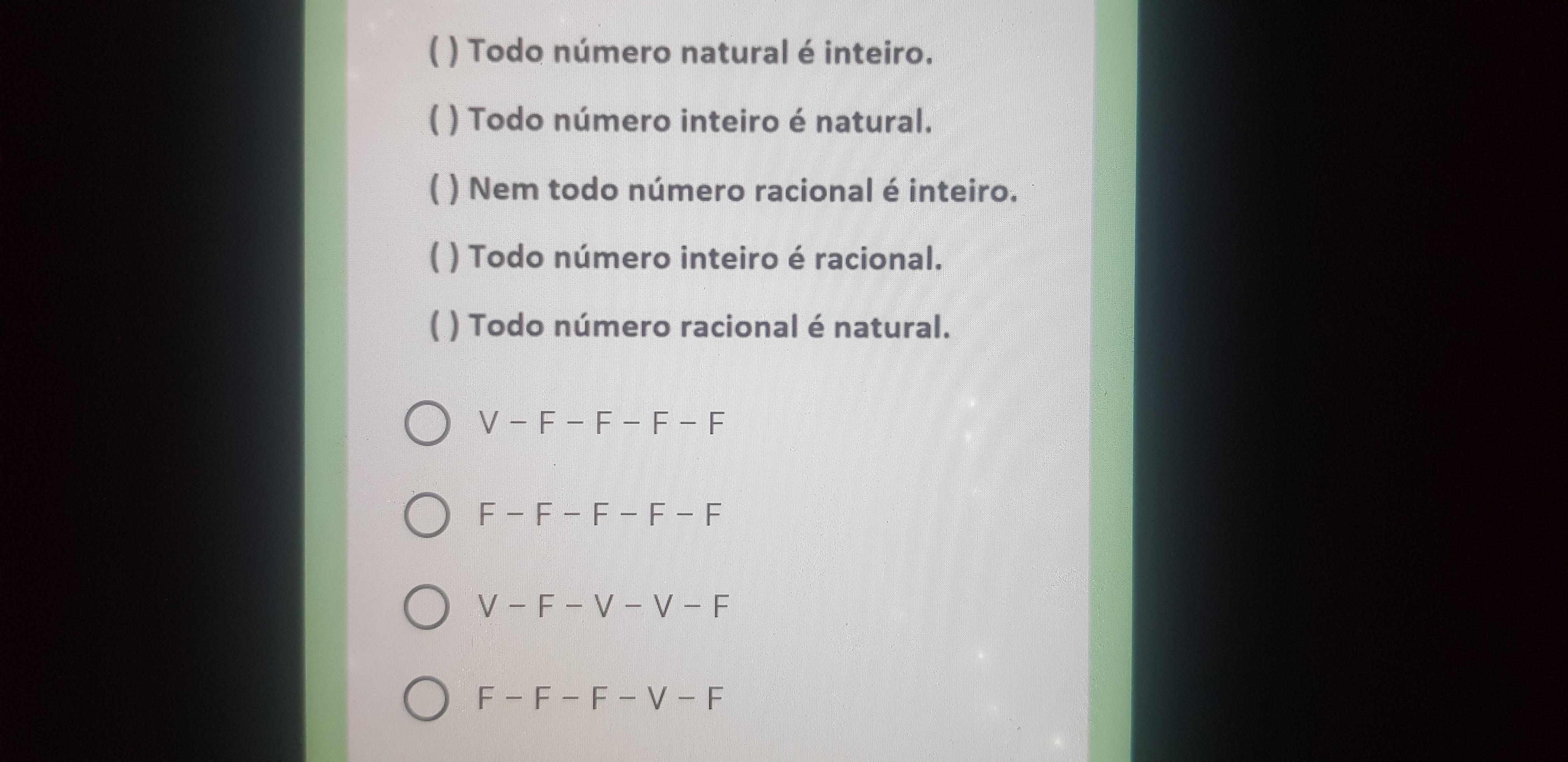 Coloque V (Verdadeiro) e F (Falso) nas afirmações abaixo