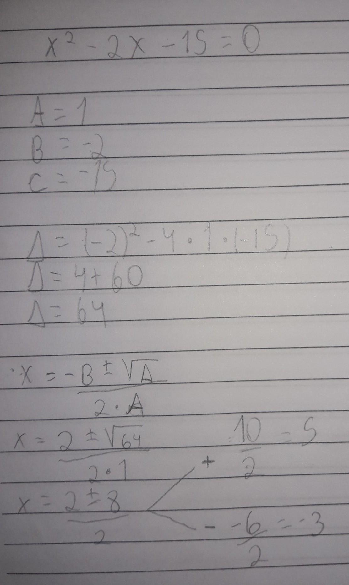 calcule as raízes da equação do segundo grau X elevado a 2