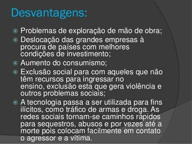 Quais a vantagens e a desvantagens da globalização ?