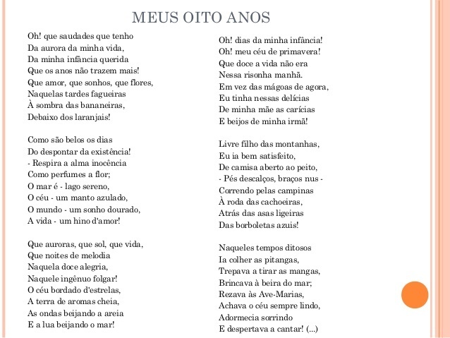 Quantas versos possui o poema meus oitos anos?