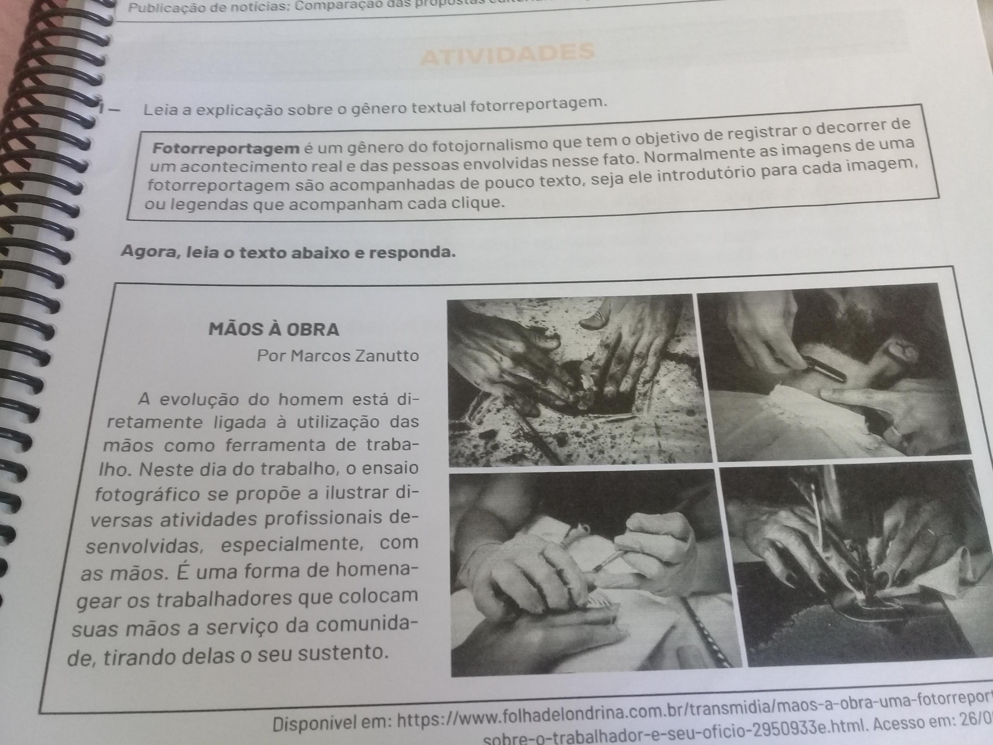 b ) do que trata essa fotorreportagem? c ) o que pode ter motivado a