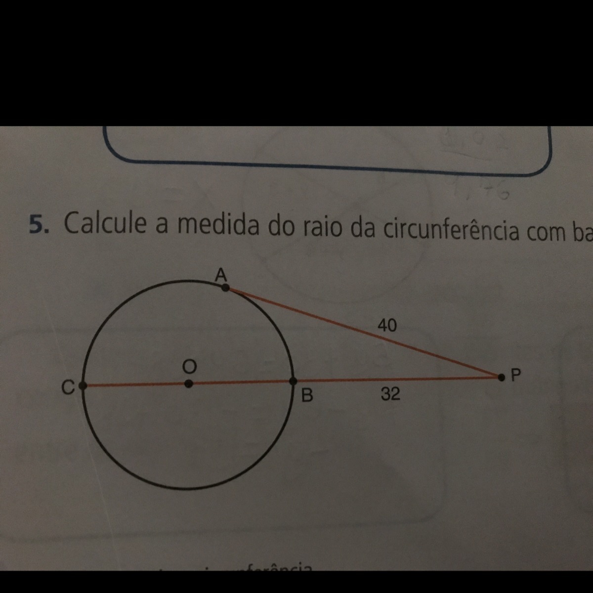 Calcule a medida do raio da circunferência com base nas